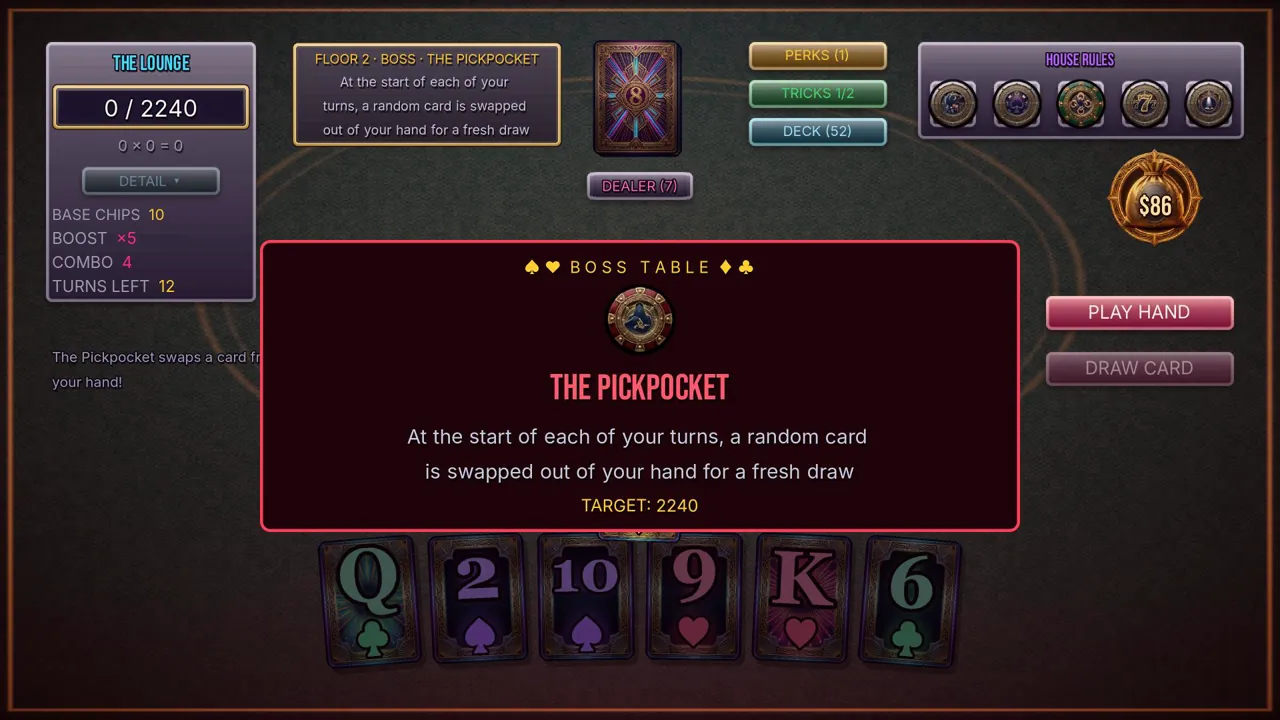Boss table on Floor 2: The Pickpocket swaps a random card out of your hand at the start of every turn, target 2240.